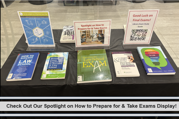 Spotlight on How to Prepare for & Take Exams display with study aids and final exam study guide